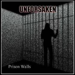 Unforsaken : Prison Walls
